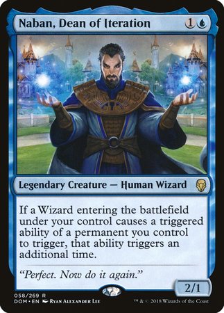 Naban, Dean of Iteration [Dominaria] | North Game Den