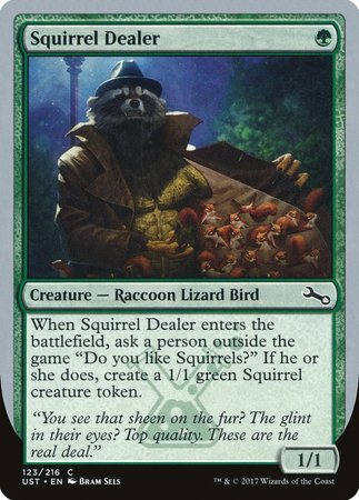 Squirrel Dealer [Unstable] | North Game Den