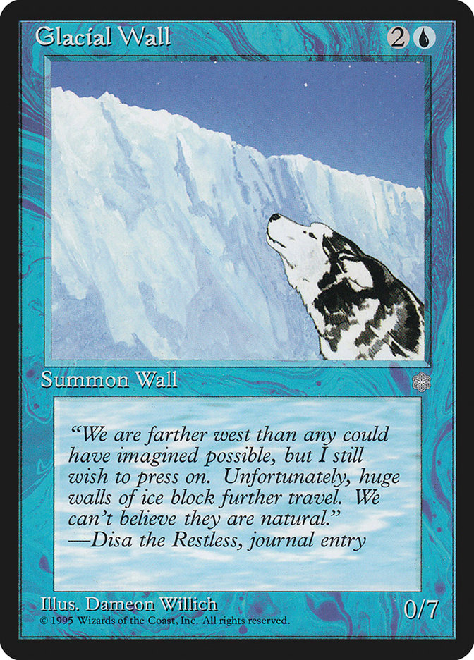 Glacial Wall [Ice Age] | North Game Den