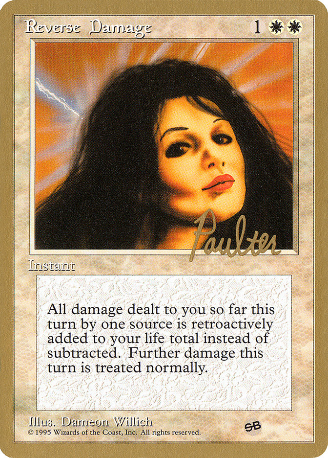 Reverse Damage (Preston Poulter) (SB) [Pro Tour Collector Set] | North Game Den
