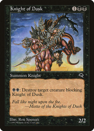 Knight of Dusk [Tempest] | North Game Den