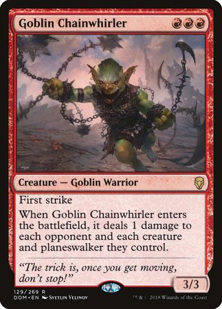 Goblin Chainwhirler [Dominaria] | North Game Den