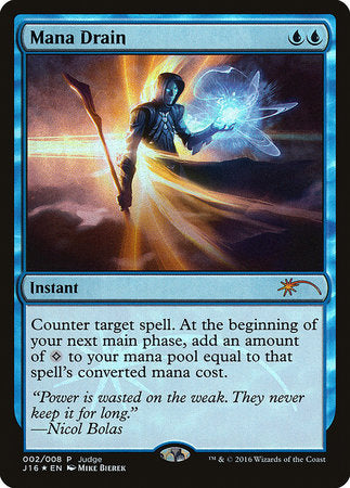 Mana Drain [Judge Gift Cards 2016] | North Game Den