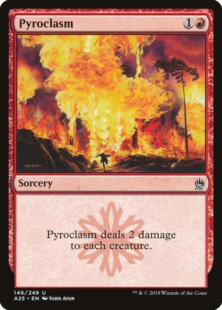 Pyroclasm [Masters 25] | North Game Den
