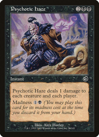 Psychotic Haze [Torment] | North Game Den
