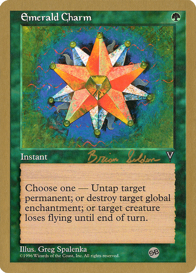 Emerald Charm (Brian Selden) (SB) [World Championship Decks 1998] | North Game Den