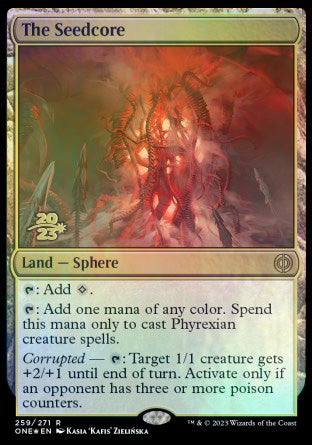 The Seedcore [Phyrexia: All Will Be One Prerelease Promos] | North Game Den