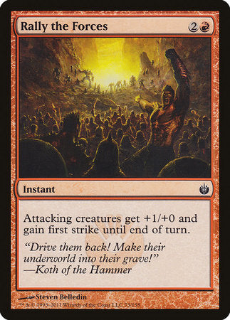 Rally the Forces [Mirrodin Besieged] | North Game Den