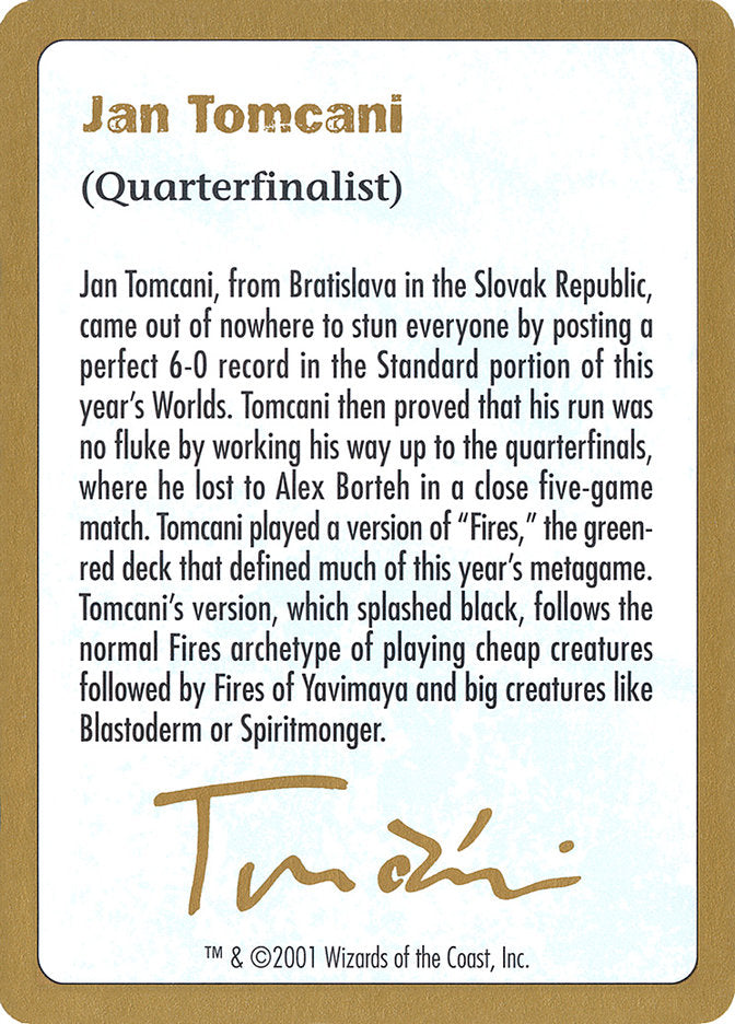 Jan Tomcani Bio [World Championship Decks 2001] | North Game Den