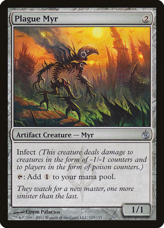 Plague Myr [Mirrodin Besieged] | North Game Den