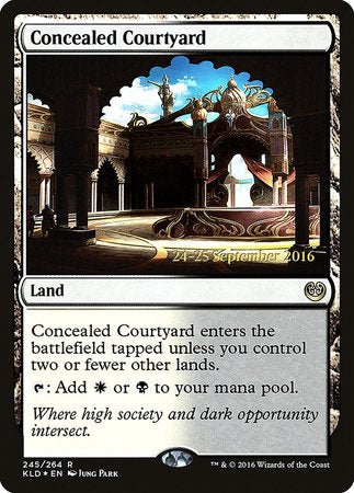 Concealed Courtyard [Kaladesh Promos] | North Game Den