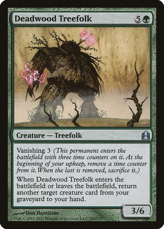 Deadwood Treefolk [Commander 2011] | North Game Den
