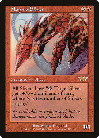 Magma Sliver [Legions] | North Game Den