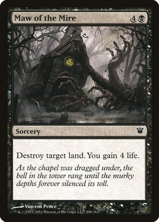 Maw of the Mire [Innistrad] | North Game Den