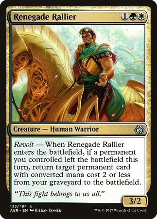 Renegade Rallier [Aether Revolt] | North Game Den