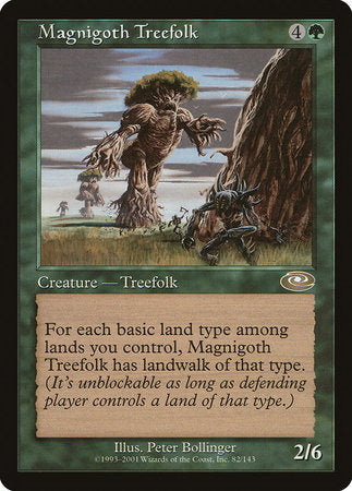 Magnigoth Treefolk [Planeshift] | North Game Den
