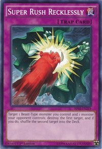 Super Rush Recklessly [BP03-EN219] Common | North Game Den