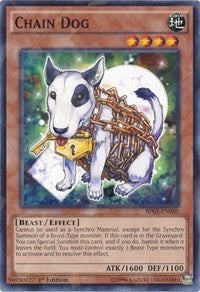 Chain Dog (Shatterfoil) [BP03-EN080] Common | North Game Den