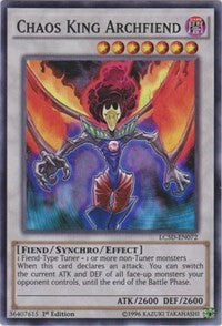 Chaos King Archfiend [LC5D-EN072] Super Rare | North Game Den