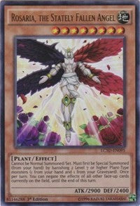 Rosaria, the Stately Fallen Angel [LC5D-EN095] Ultra Rare | North Game Den