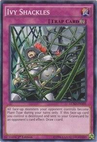 Ivy Shackles [LC5D-EN105] Common | North Game Den