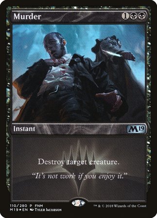 Murder [Core Set 2019 Promos] | North Game Den