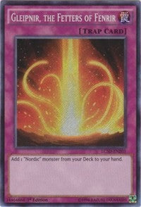 Gleipnir, the Fetters of Fenrir [LC5D-EN203] Secret Rare | North Game Den