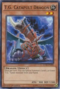 T.G. Catapult Dragon [LC5D-EN208] Common | North Game Den