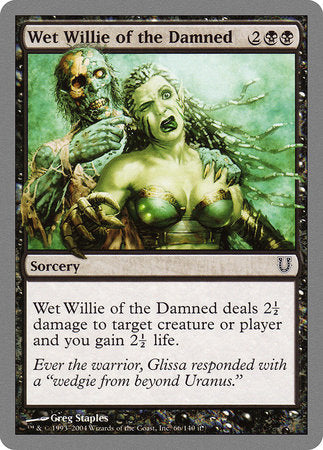 Wet Willie of the Damned [Unhinged] | North Game Den