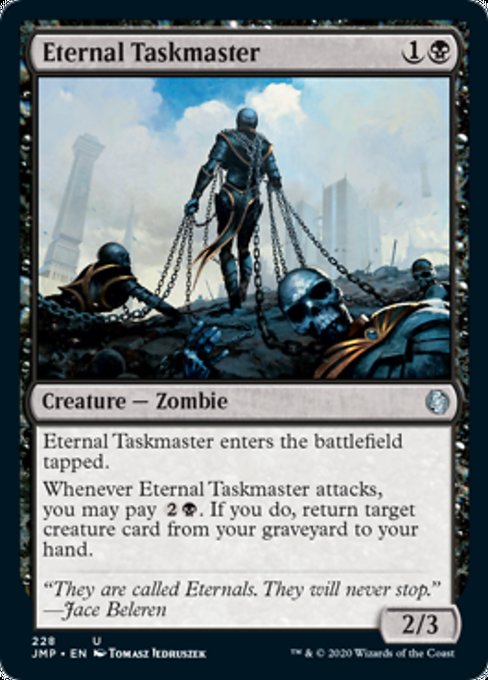 Eternal Taskmaster [Jumpstart] | North Game Den