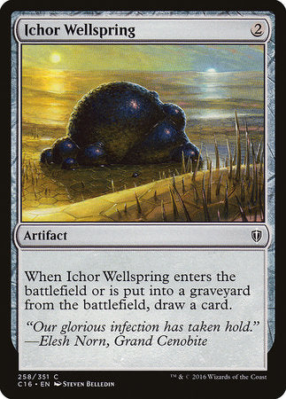 Ichor Wellspring [Commander 2016] | North Game Den