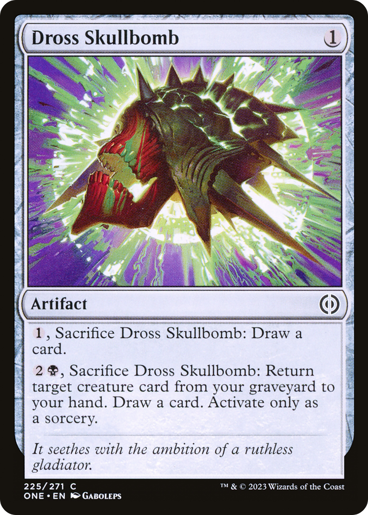 Dross Skullbomb [Phyrexia: All Will Be One] | North Game Den