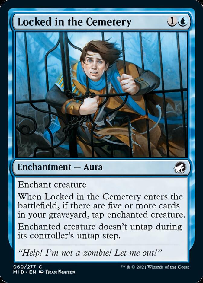 Locked in the Cemetery [Innistrad: Midnight Hunt] | North Game Den