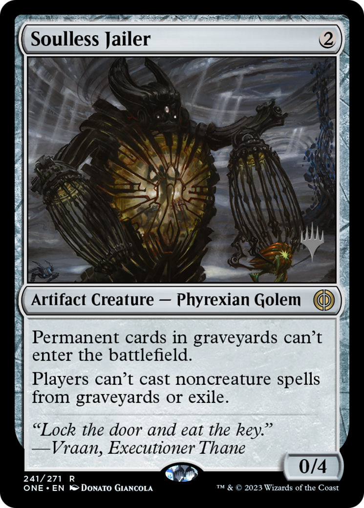 Soulless Jailer (Promo Pack) [Phyrexia: All Will Be One Promos] | North Game Den