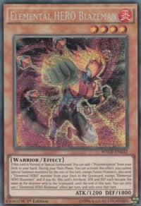 Elemental HERO Blazeman [WSUP-EN032] Prismatic Secret Rare | North Game Den