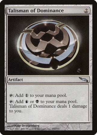 Talisman of Dominance [Mirrodin] | North Game Den