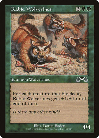 Rabid Wolverines [Exodus] | North Game Den