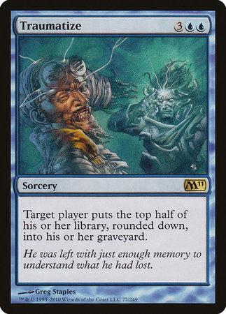 Traumatize [Magic 2011] | North Game Den