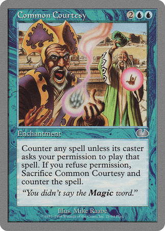Common Courtesy [Unglued] | North Game Den