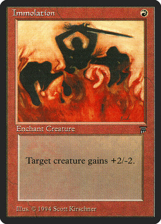 Immolation [Legends] | North Game Den