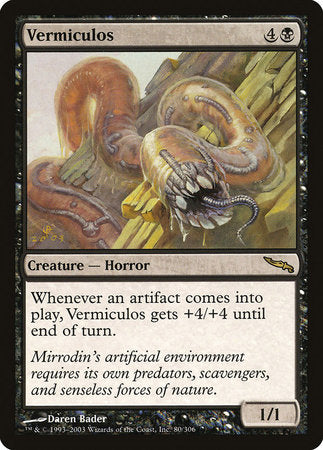 Vermiculos [Mirrodin] | North Game Den