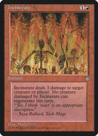 Incinerate [Ice Age] | North Game Den