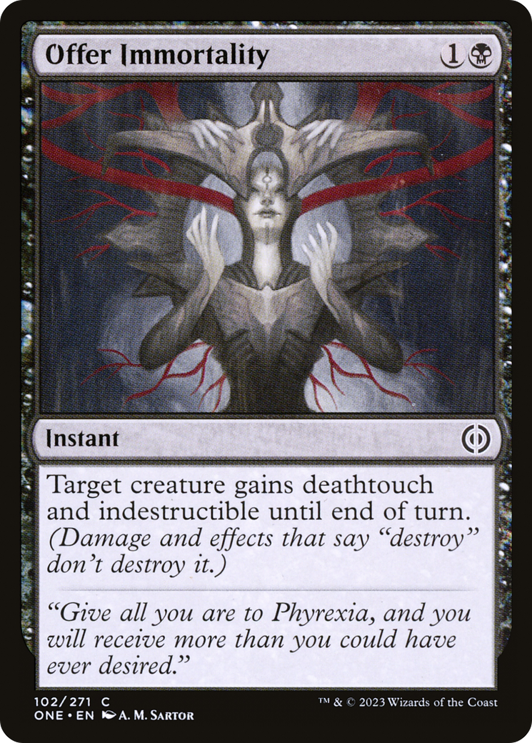 Offer Immortality [Phyrexia: All Will Be One] | North Game Den