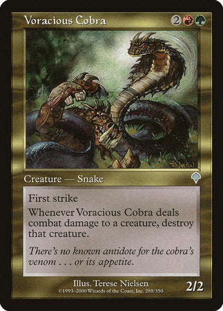 Voracious Cobra [Invasion] | North Game Den