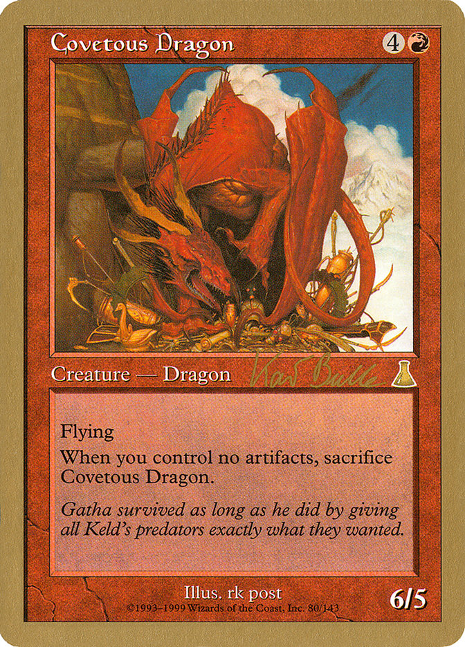 Covetous Dragon (Kai Budde) [World Championship Decks 1999] | North Game Den