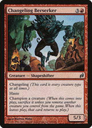 Changeling Berserker [Lorwyn] | North Game Den
