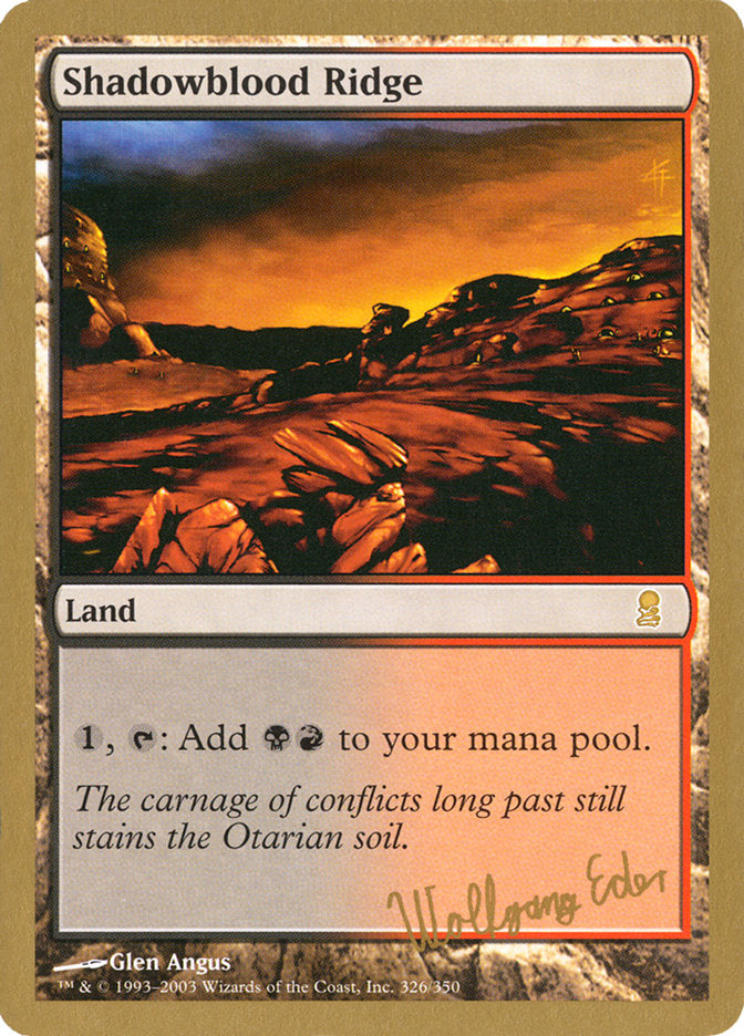 Shadowblood Ridge (Wolfgang Eder) [World Championship Decks 2003] | North Game Den