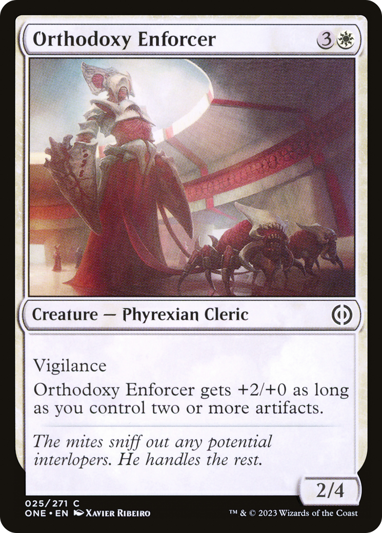 Orthodoxy Enforcer [Phyrexia: All Will Be One] | North Game Den