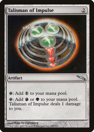 Talisman of Impulse [Mirrodin] | North Game Den