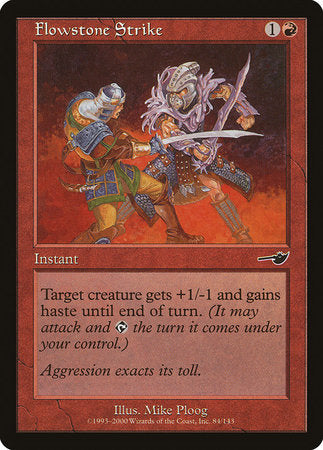 Flowstone Strike [Nemesis] | North Game Den